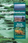 Image for Natural Adventures in the Mountains of North Georgia