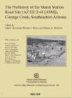 Image for The Prehistory of the Marsh Station Road Site (AZ EE:2:44 [ASM]), Cienega Creek, Southeastern Arizona