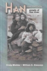 Image for Han, People of the River : Han Hwech&#39;in : an Ethnography and Ethnohistory