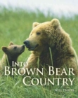 Image for Into Brown Bear Country