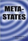 Image for Meta-States : Mastering the Higher States of Your Mind