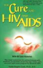 Image for The Cure for HIV and AIDS : With Over 75 Case Histories
