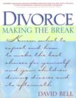 Image for Divorce : Making the Break