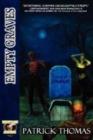 Image for Empty Graves : Tales of Zombies (a Murphy&#39;s Lore After Hours Collection)