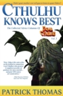 Image for Cthulhu Knows Best : A Dear Cthulhu Collection