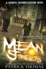Image for Mystic Investigators : Mean Streets: A Mystic Investigators Book