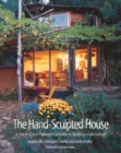 Image for The hand-sculpted house  : a practical and philosophical guide to building a cob cottage