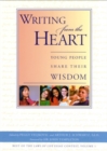 Image for Writing From The Heart : Young People Share Their Wisdom