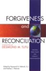 Image for Forgiveness and Reconciliation: Religion, Public Policy and Conflict Transformation.