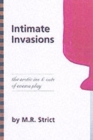 Image for Intimate invasions  : the erotic ins &amp; outs of enema play
