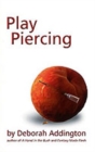Image for Play Piercing