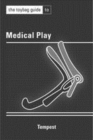 Image for The toybag guide to medical play