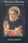 Image for Veritas Divina – Aquinas On Divine Truth Some Philosophy Of Religion