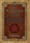 Image for The Sacred Pentagraph : A Craft Work in Five Volumes: A Craft Application of Wicca as an Occult Lodge System and Craft Coven Organization