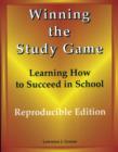 Image for Winning the Study Game: Reproducible Edition : Learning How to Succeed in School