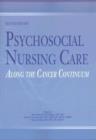 Image for Psychosocial Nursing Care Along the Cancer Continuum