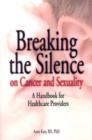 Image for Breaking the Silence on Cancer and Sexuality