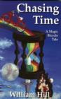 Image for Chasing Time : A Magic Bicycle Tale