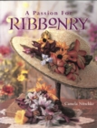 Image for A Passion For Ribbonry