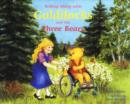 Image for Rolling Along with Goldilocks &amp; the Three Bears