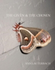 Image for The Given &amp; The Chosen