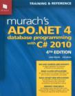 Image for Murach&#39;s ADO.NET 4 Database Programming with C# 2010