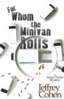 Image for For Whom The Minivan Rolls