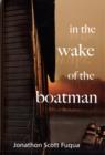 Image for In the Wake of the Boatman