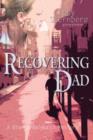 Image for Recovering Dad : A Bianca Balducci Mystery