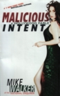 Image for Malicious Intent: A Hollywood Fable