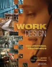 Image for Work Design: Occupational Ergonomics