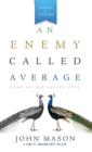 Image for An Enemy Called Average (Updated and Expanded)