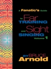 Image for A Fanatic&#39;s Guide to Ear Training and Sight Singing
