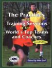 Image for Practices &amp; Training Sessions of the World&#39;s Top Teams &amp; Coaches