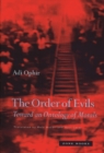 Image for The order of evils  : toward an ontology of morals
