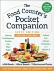 Image for The food counter&#39;s pocket companion  : calories, carbohydrates, protein, fats, fiber, sugar, sodium, iron, calcium, potassium, and vitamin D