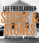 Image for Sticks and Stones : Architectural America