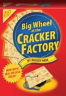 Image for Big wheel at the cracker factory