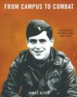 Image for From Campus to Combat : A College Boy Becomes a WWII Army Flier