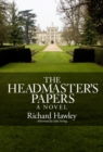 Image for Headmasters Papers: A Novel