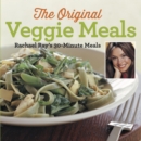 Image for Veggie meals: Rachael Ray&#39;s 30-minute meals