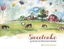 Image for SWEETCAKE - HC press proof book