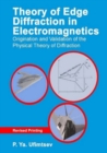 Image for Theory of edge diffraction in electromagnetics  : origination and validation of the physical theory of diffraction