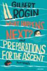 Image for What happens next  : Preparations for the ascent