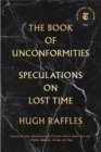 Image for The book of unconformities