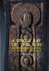 Image for A Single Ray of Sun : Religious Speculation in Early Ireland