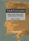 Image for Tartessian : Celtic in the South-West at the Dawn of History