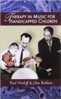 Image for Therapy in Music for Handicapped Children