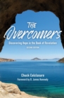 Image for The Overcomers : Discovering Hope in the Book of Revelation