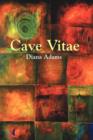 Image for Cave Vitae